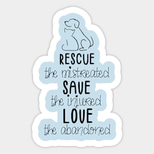 RESCUE SAVE LOVE (in black) Sticker